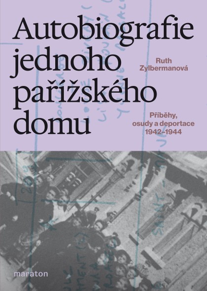 E-kniha Autobiografie jednoho pařížského domu - Ruth Zylbermanová