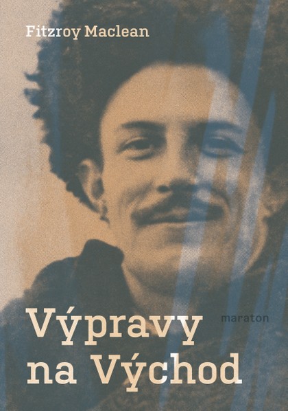 E-kniha Výpravy na Východ - Fitzroy Maclean