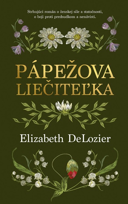 E-kniha Pápežova liečiteľka - Elizabeth DeLozier