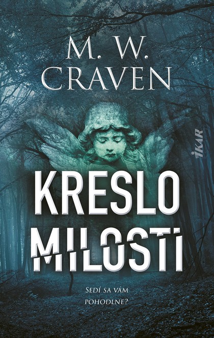 E-kniha Kreslo milosti - M. W. Craven