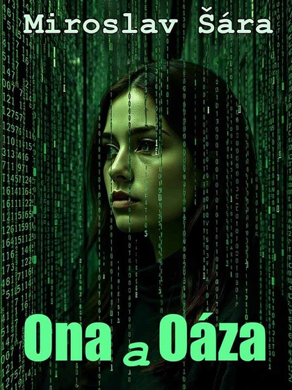 E-kniha Ona a Oáza - Miroslav Šára