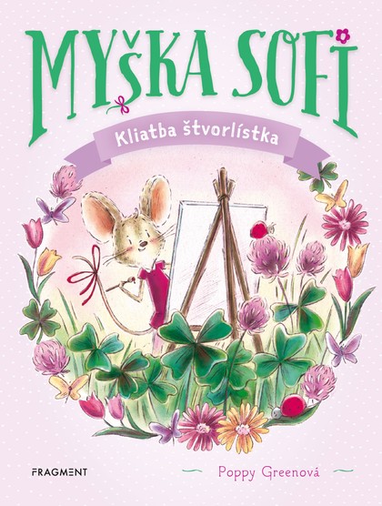 E-kniha Myška Sofi 5: Kliatba štvorlístka - Poppy Green