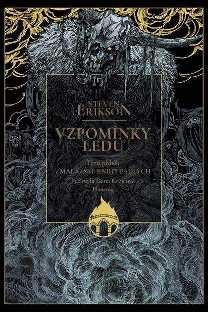 E-kniha Vzpomínky ledu - Steven Erikson