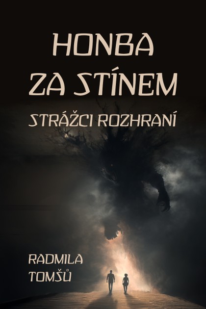 E-kniha Honba za stínem - Radmila Tomšů