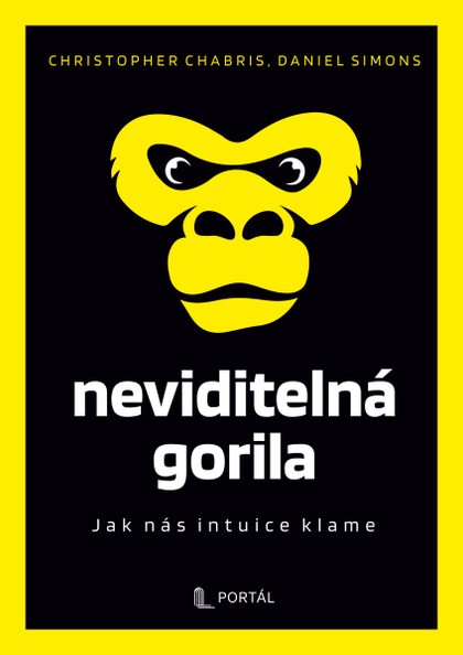 E-kniha Neviditelná gorila - Christopher F. Chabris, Daniel Simons