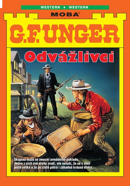 E-kniha Odvážlivci  - G. F. Unger