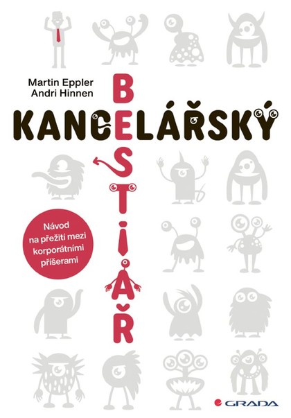 E-kniha Kancelářský bestiář - Martin Eppler, Andri Hinnen