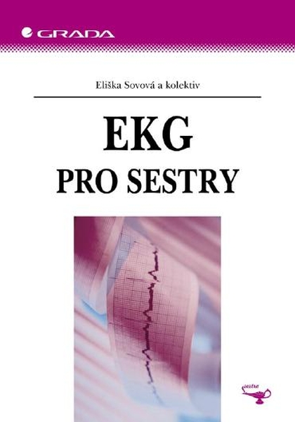 E-kniha EKG pro sestry - kolektiv a, Eliška Sovová