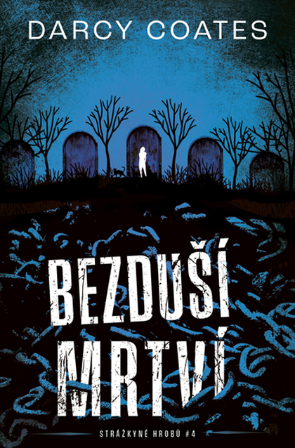 E-kniha Bezduší mrtví - Darcy Coates