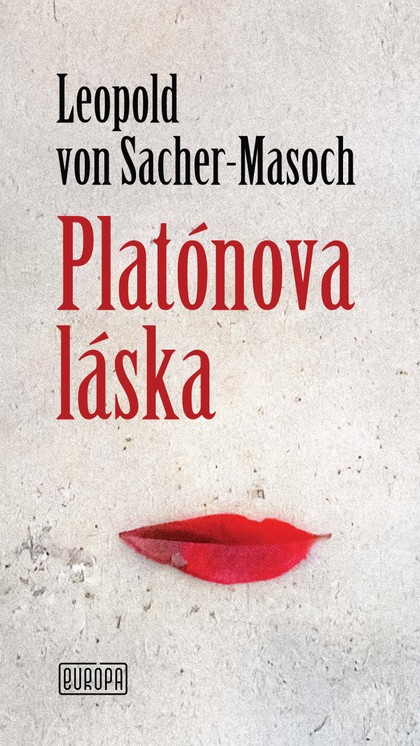 E-kniha Platónova láska - Leopold von Sacher-Masoch