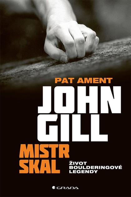 E-kniha John Gill: Mistr skal - Pat Ament