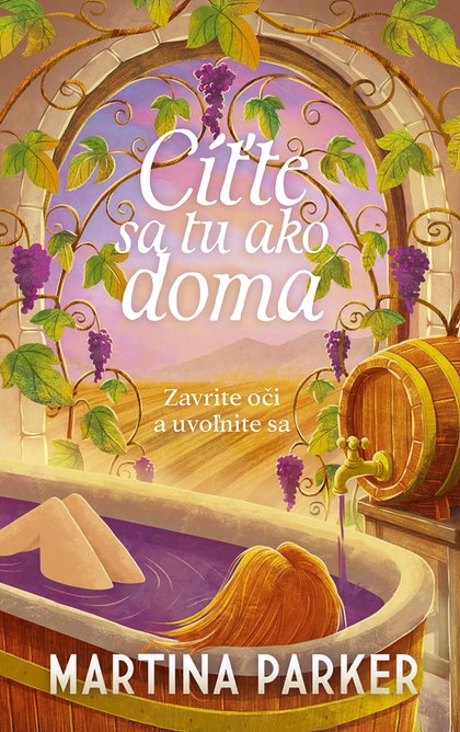 E-kniha Cíťte sa tu ako doma - Martina Parker