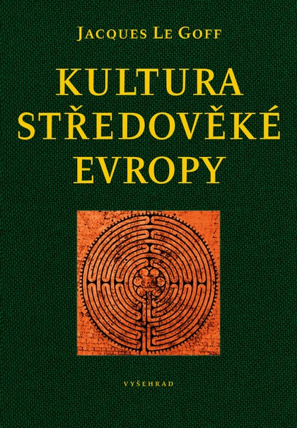 E-kniha Kultura středověké Evropy - Jacques Le Goff