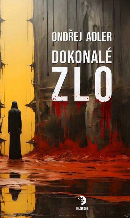 E-kniha Dokonalé zlo - Ondřej Adler