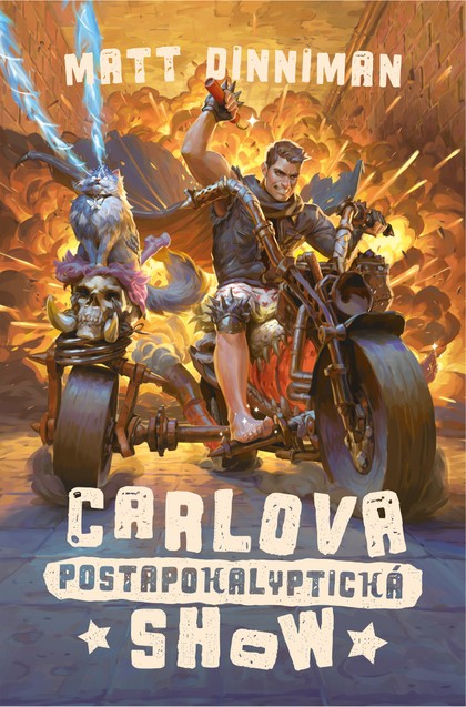 E-kniha Carlova postapokalyptická show - Matt Dinniman