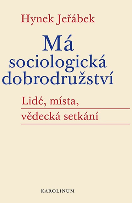 E-kniha Má sociologická dobrodružství - Hynek Jeřábek