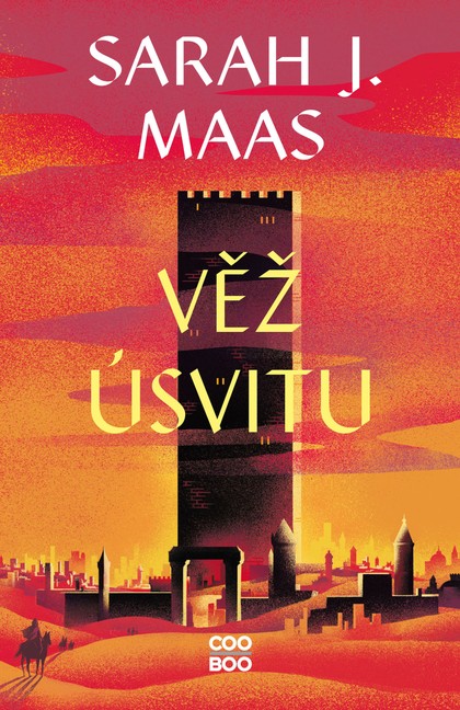 E-kniha Věž úsvitu - Sarah J. Maas
