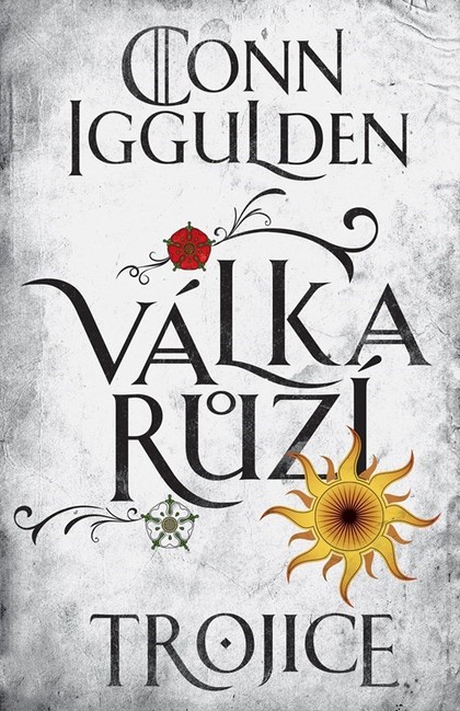 E-kniha Válka růží 2: Trojice - Conn Iggulden