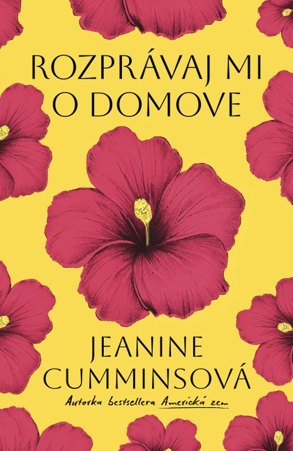 E-kniha Rozprávaj mi o domove - Jeanine Cummins