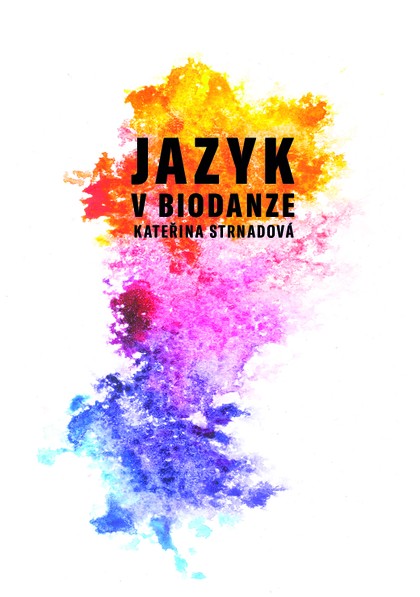 E-kniha Jazyk v biodanze - Kateřina Strnadová