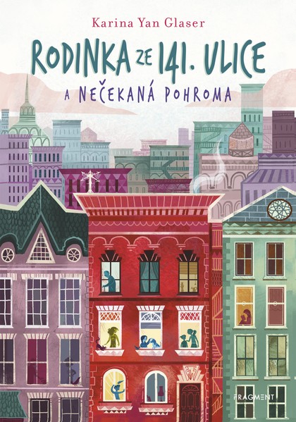 E-kniha Rodinka ze 141. ulice a nečekaná pohroma - Karina Yan Glaser