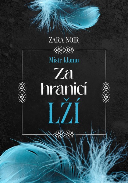 E-kniha Za hranicí lží - Zara Noir