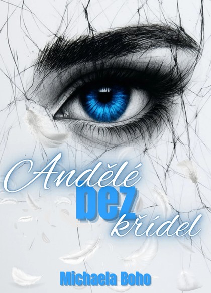 E-kniha Andělé bez křídel - Michaela Boho