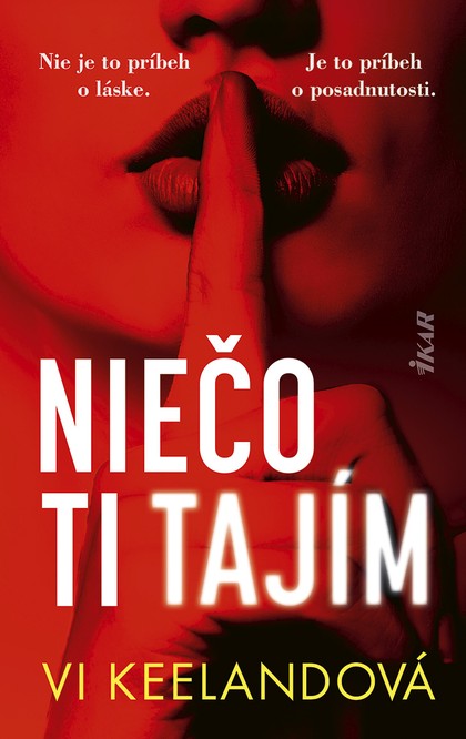 E-kniha Niečo ti tajím - Vi Keelandová