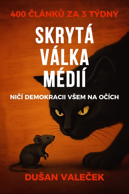 E-kniha Skrytá válka médií - Dušan Valeček