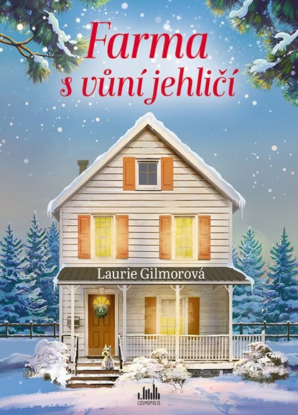 E-kniha Farma s vůní jehličí - Laurie Gilmorová