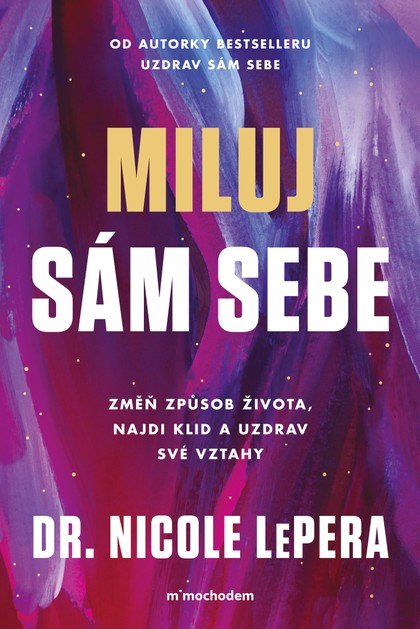E-kniha Miluj sám sebe - Nicole Lepera