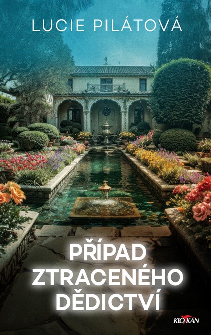 E-kniha Případ ztraceného dědictví - Lucie Pilátová