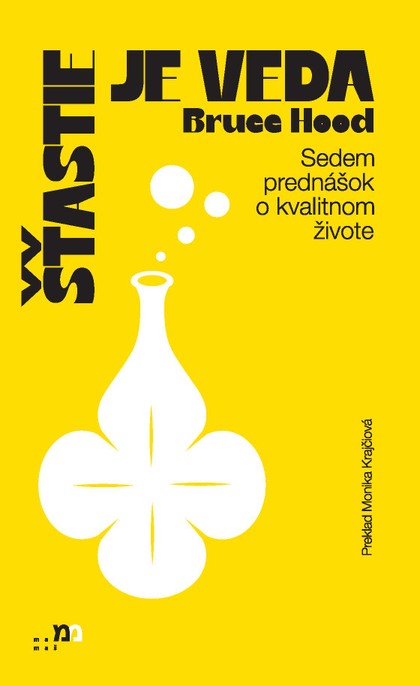 E-kniha Šťastie je veda - Bruce Hood