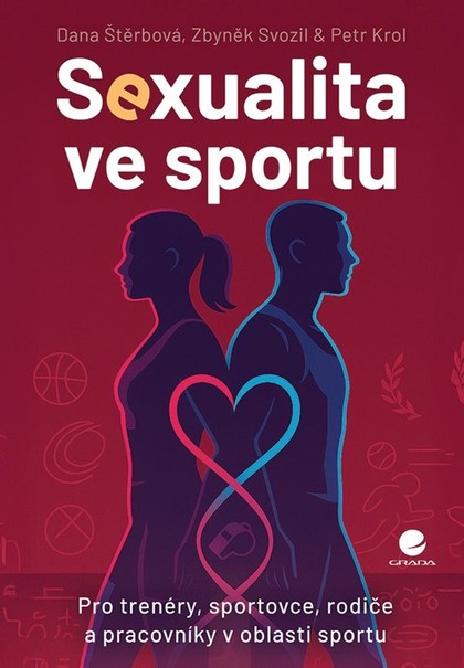 E-kniha Sexualita ve sportu - Dana Štěrbová, Petr Krol, Zbyněk Svozil