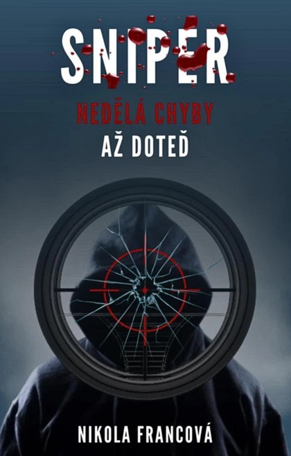 E-kniha Sniper - Nikola Francová