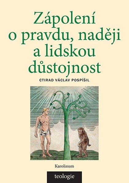 E-kniha Zápolení o pravdu, naději a lidskou důstojnost - Ctirad V. Pospíšil