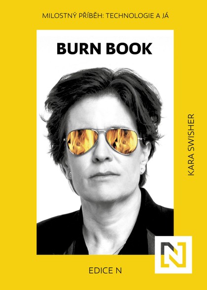 E-kniha Burn Book. Milostný příběh: Technologie a já - Cara Swisher
