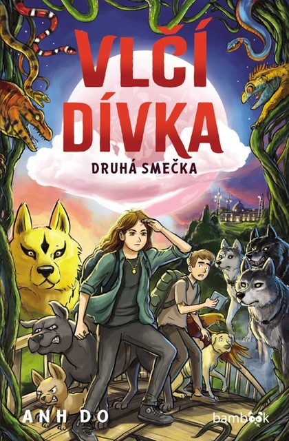 E-kniha Vlčí dívka – Druhá smečka - Anh Do