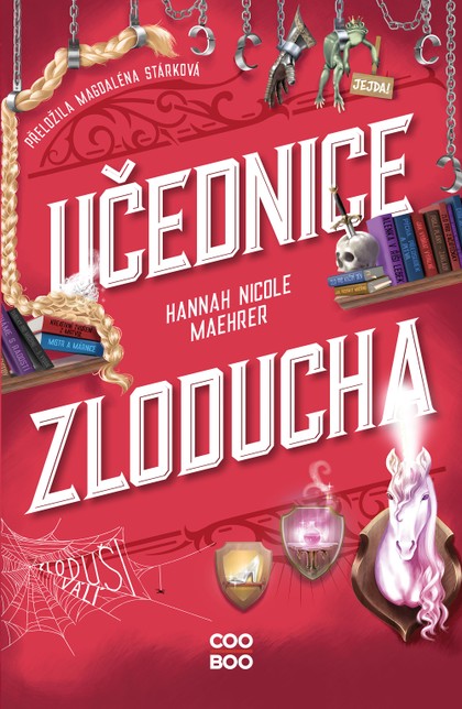 E-kniha Učednice Zloducha - Hannah Nicole Maehrer