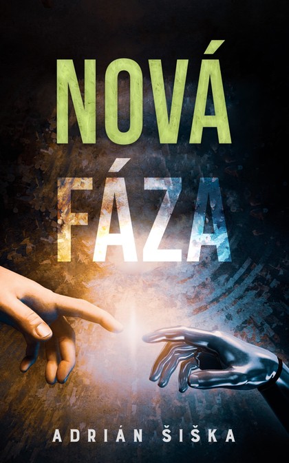 E-kniha Nová fáza - Adrián Šiška