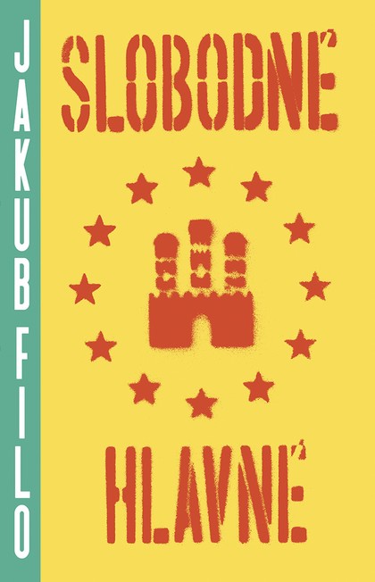 E-kniha Slobodné Hlavné - Jakub Filo