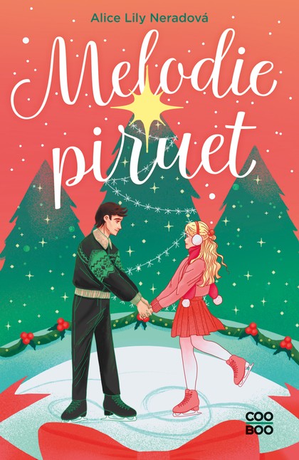 E-kniha Melodie piruet - Alice Lily Neradová