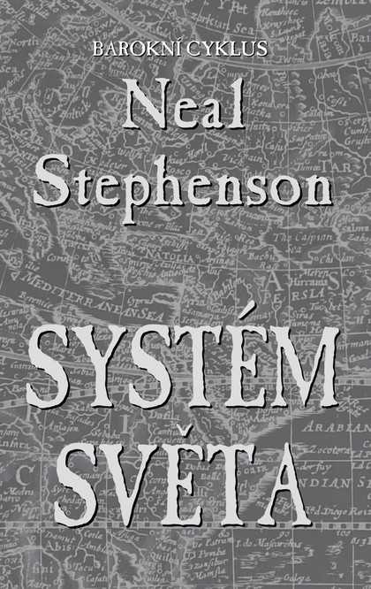 E-kniha Systém světa - Neal Stephenson