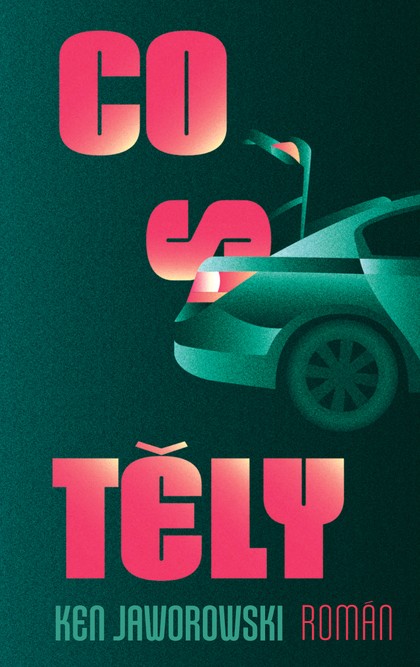 E-kniha Co s těly  - Ken Jaworowski