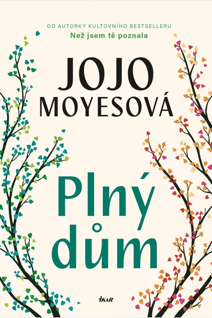 E-kniha Plný dům - Jojo Moyes