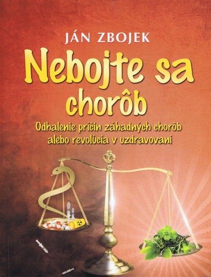 E-kniha Nebojte sa chorob - Ján Zbojek