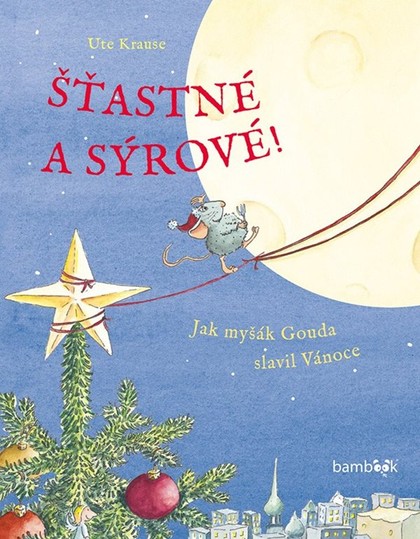 E-kniha Šťastné a sýrové - Ute Krause