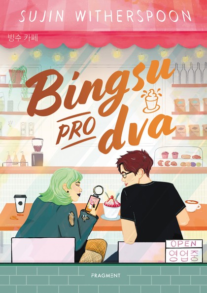 E-kniha Bingsu pro dva - Sujin Witherspoon