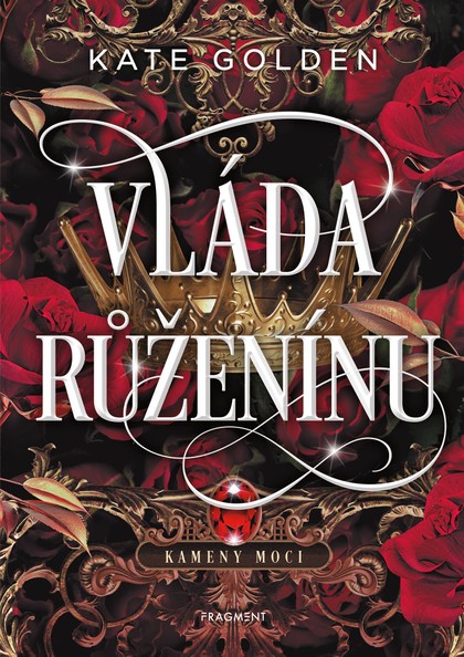 E-kniha Vláda Růženínu - Kate Golden