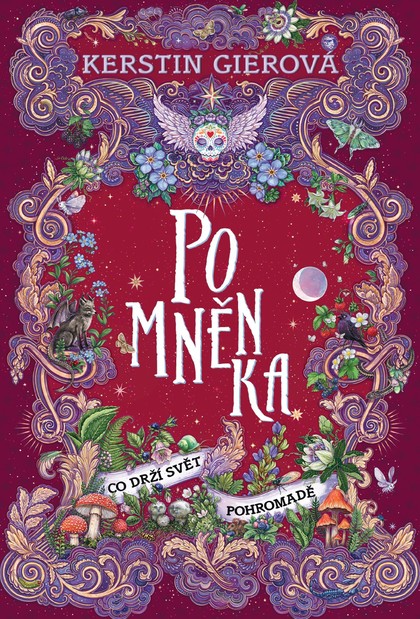 E-kniha Pomněnka: Co drží svět pohromadě - Kerstin Gierová